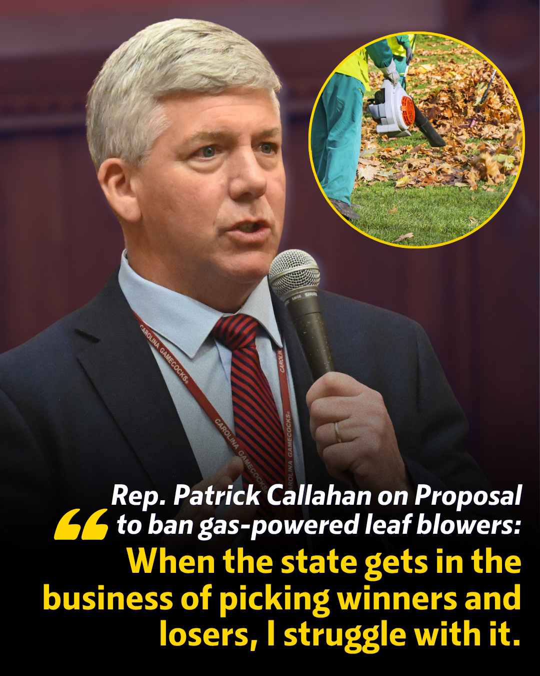 Rep. Callahan Weighs in on Electric Lead Blower Mandate Bill